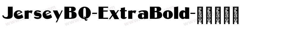JerseyBQ-ExtraBold字体转换