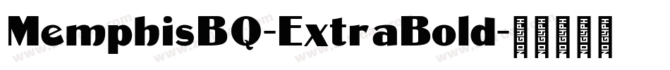 MemphisBQ-ExtraBold字体转换