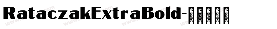 RataczakExtraBold字体转换