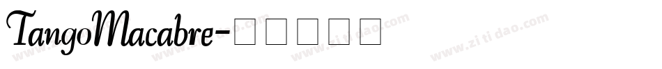 TangoMacabre字体转换