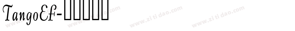 TangoEF字体转换
