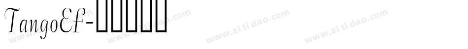 TangoEF字体转换