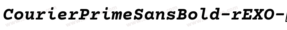 CourierPrimeSansBold-rEXO字体转换