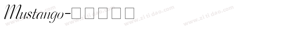 Mustango字体转换