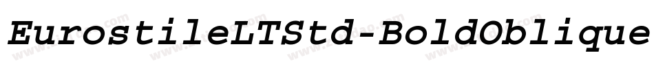 EurostileLTStd-BoldOblique字体转换