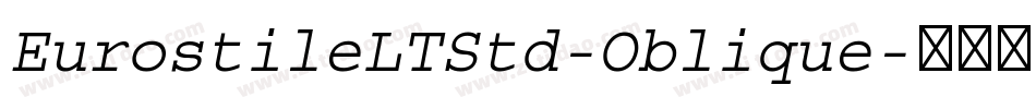 EurostileLTStd-Oblique字体转换