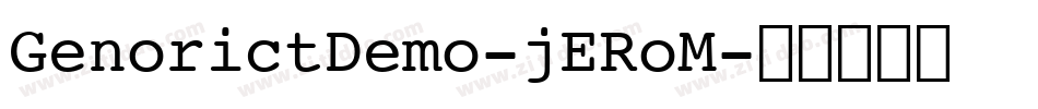 GenorictDemo-jERoM字体转换