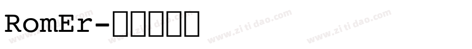 RomEr字体转换