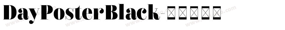 DayPosterBlack字体转换