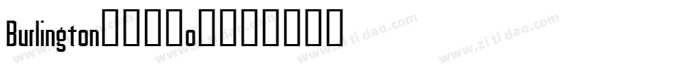 BurlingtonShadow字体转换