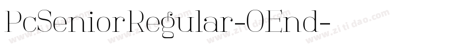 PcSeniorRegular-OEnd字体转换