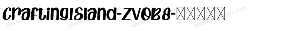CraftingIsland-ZVoB8字体转换