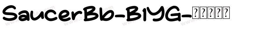 SaucerBb-B1YG字体转换