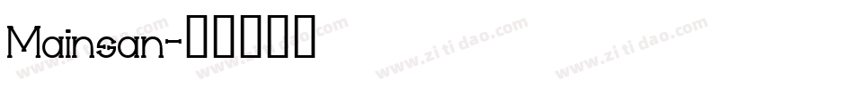 Mainsan字体转换