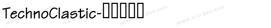 TechnoClastic字体转换