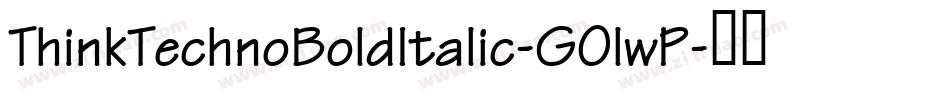 ThinkTechnoBoldItalic-GOlwP字体转换