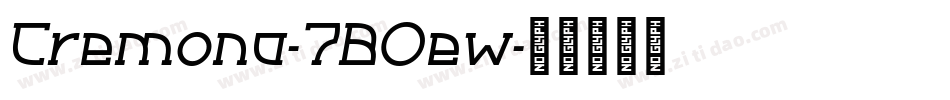 Cremona-7BOew字体转换