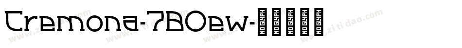 Cremona-7BOew字体转换