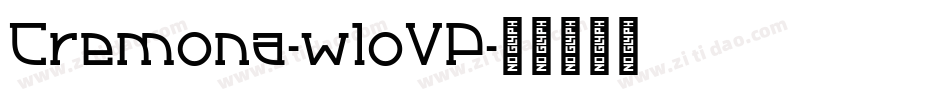 Cremona-w1oVP字体转换