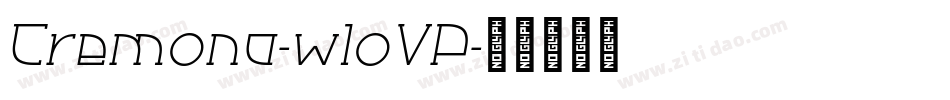 Cremona-w1oVP字体转换