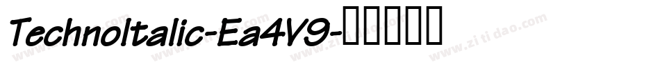 TechnoItalic-Ea4V9字体转换