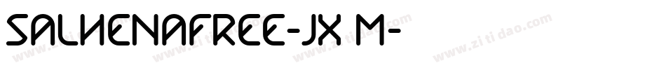 SalhenaFree-Jx8M字体转换