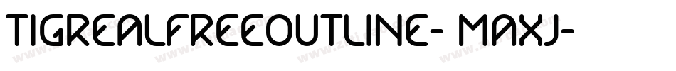 TigrealFreeOutline-8MaXJ字体转换