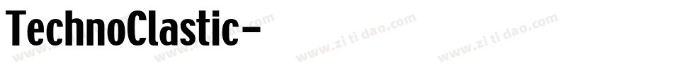 TechnoClastic字体转换