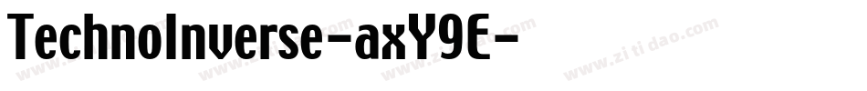 TechnoInverse-axY9E字体转换