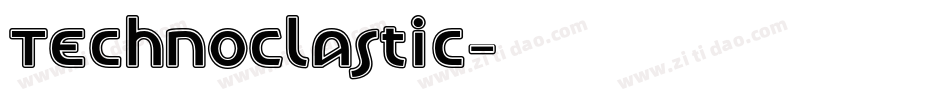 TechnoClastic字体转换