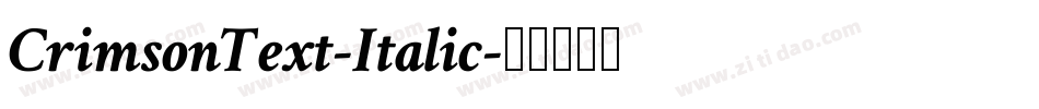 CrimsonText-Italic字体转换