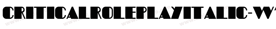 CriticalRolePlayItalic-w11jZ字体转换