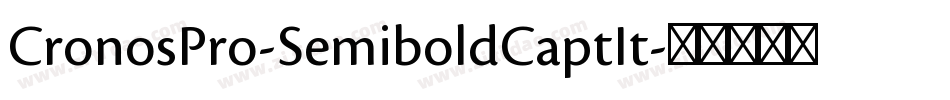 CronosPro-SemiboldCaptIt字体转换