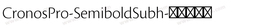 CronosPro-SemiboldSubh字体转换