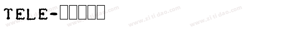 Tele字体转换