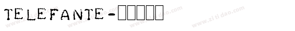 telefante字体转换