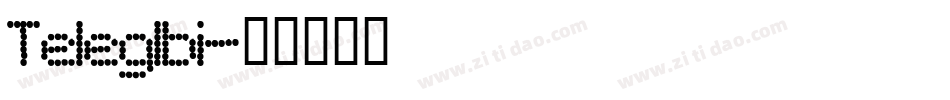 Teleglbi字体转换