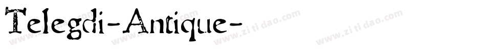 Telegdi-Antique字体转换