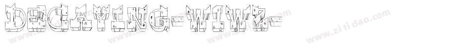 Decaying-w1wZ字体转换