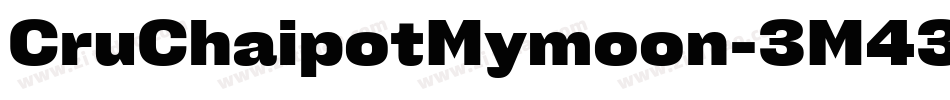 CruChaipotMymoon-3M43字体转换