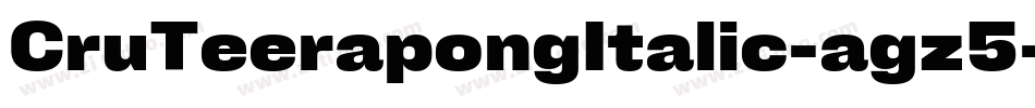 CruTeerapongItalic-agz5字体转换