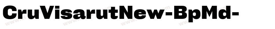 CruVisarutNew-BpMd字体转换