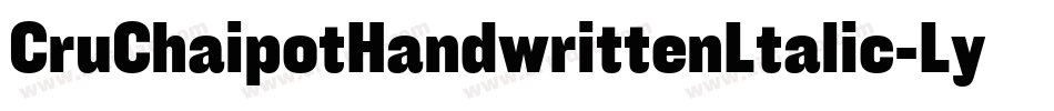 CruChaipotHandwrittenLtalic-LyX4字体转换