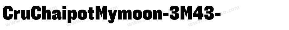 CruChaipotMymoon-3M43字体转换
