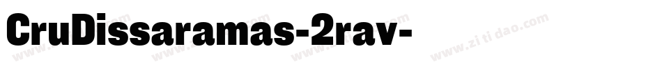 CruDissaramas-2rav字体转换