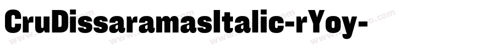 CruDissaramasItalic-rYoy字体转换