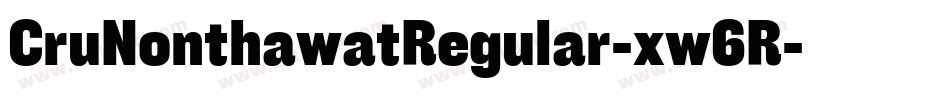 CruNonthawatRegular-xw6R字体转换