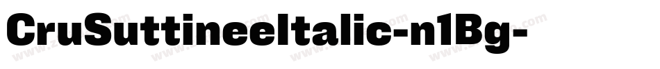 CruSuttineeItalic-n1Bg字体转换