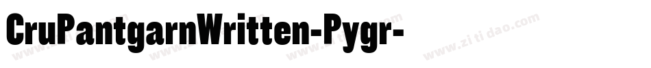CruPantgarnWritten-Pygr字体转换