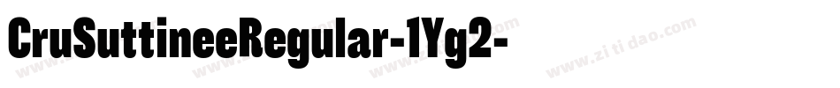 CruSuttineeRegular-1Yg2字体转换